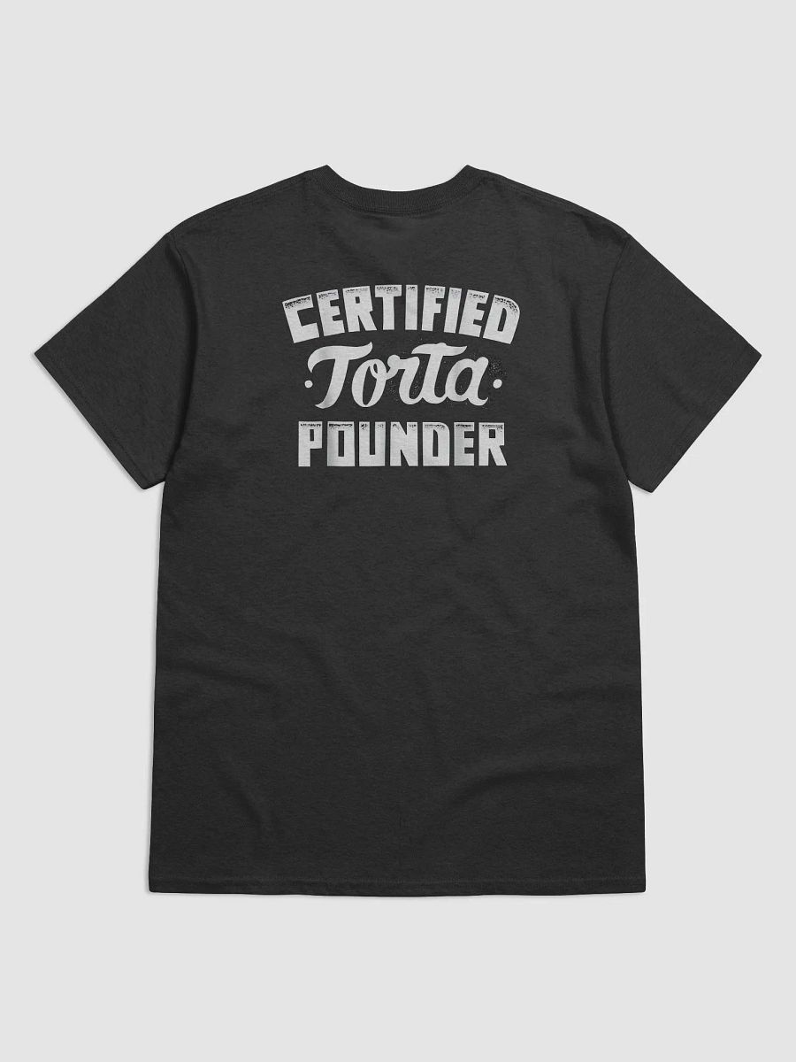 Certified Torta Pounder T-Shirt product image (2)