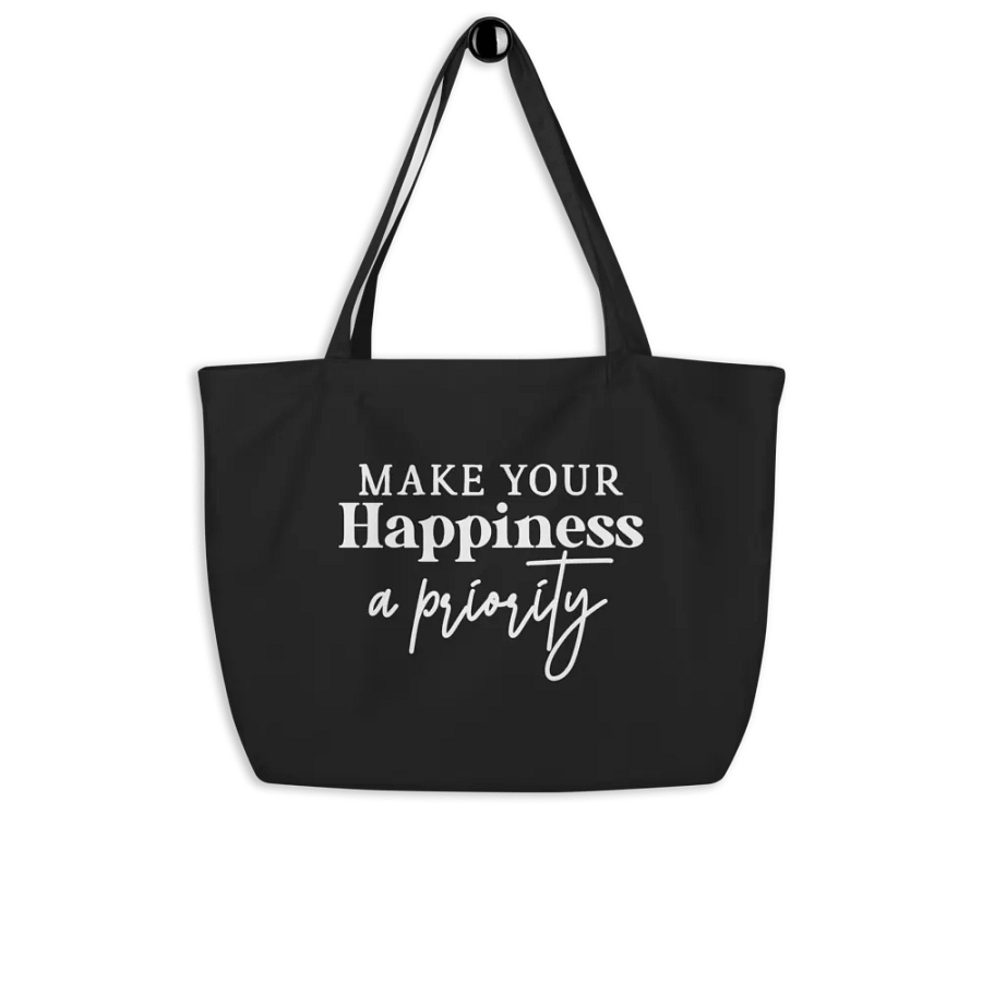 Make Your Happiness A Priority Bag product image (8)