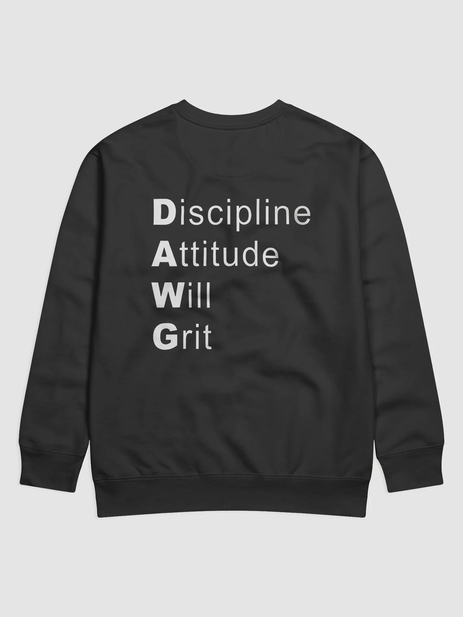 Discipline Attitude Will Grit Sweatshirt product image (2)