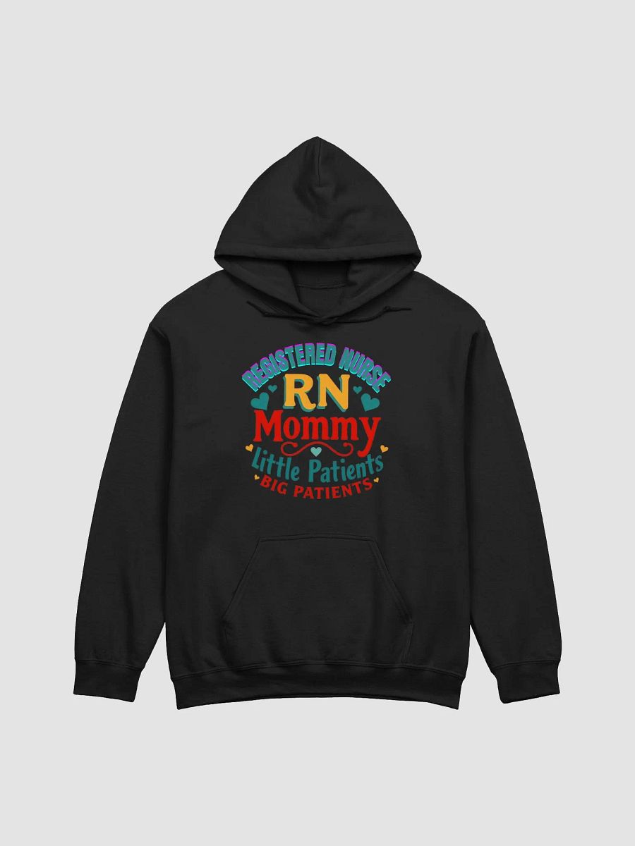 RN Mommy Little Patients Big Patients Hoodie product image (2)