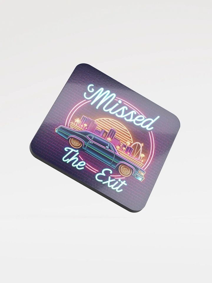 Missed The Exit Coaster product image (1)