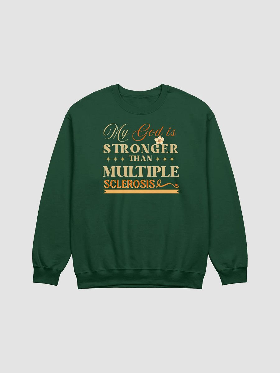 My God is Stronger Than Multiple Sclerosis Disease Gildan Sweatshirt product image (5)