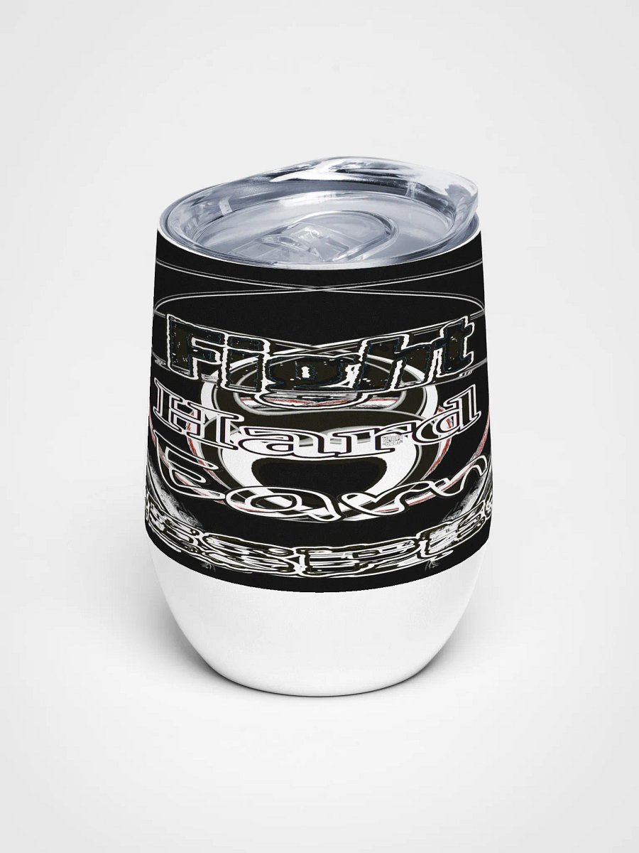 Fight Hard Earn Respect - Black - Wine Tumbler product image (1)