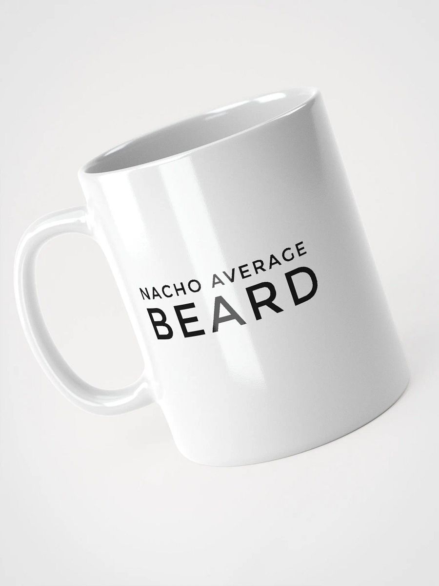 Nacho Average Beard White Ceramic Mug product image (3)