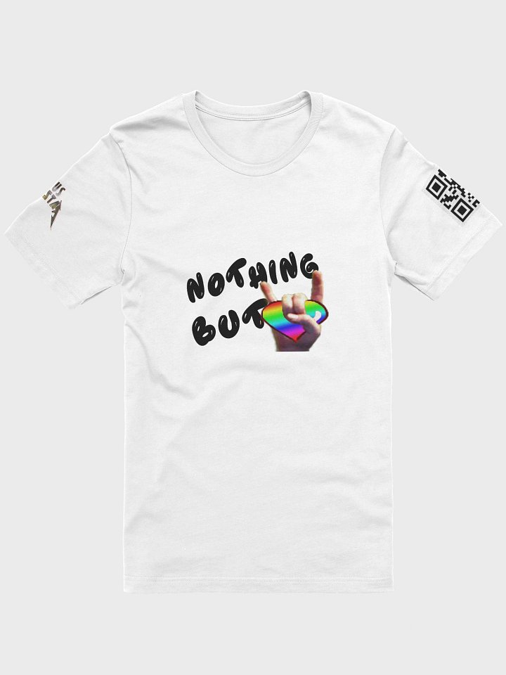 Nothing But Love - Pride Edition - Black Text - T-Shirt product image (121)