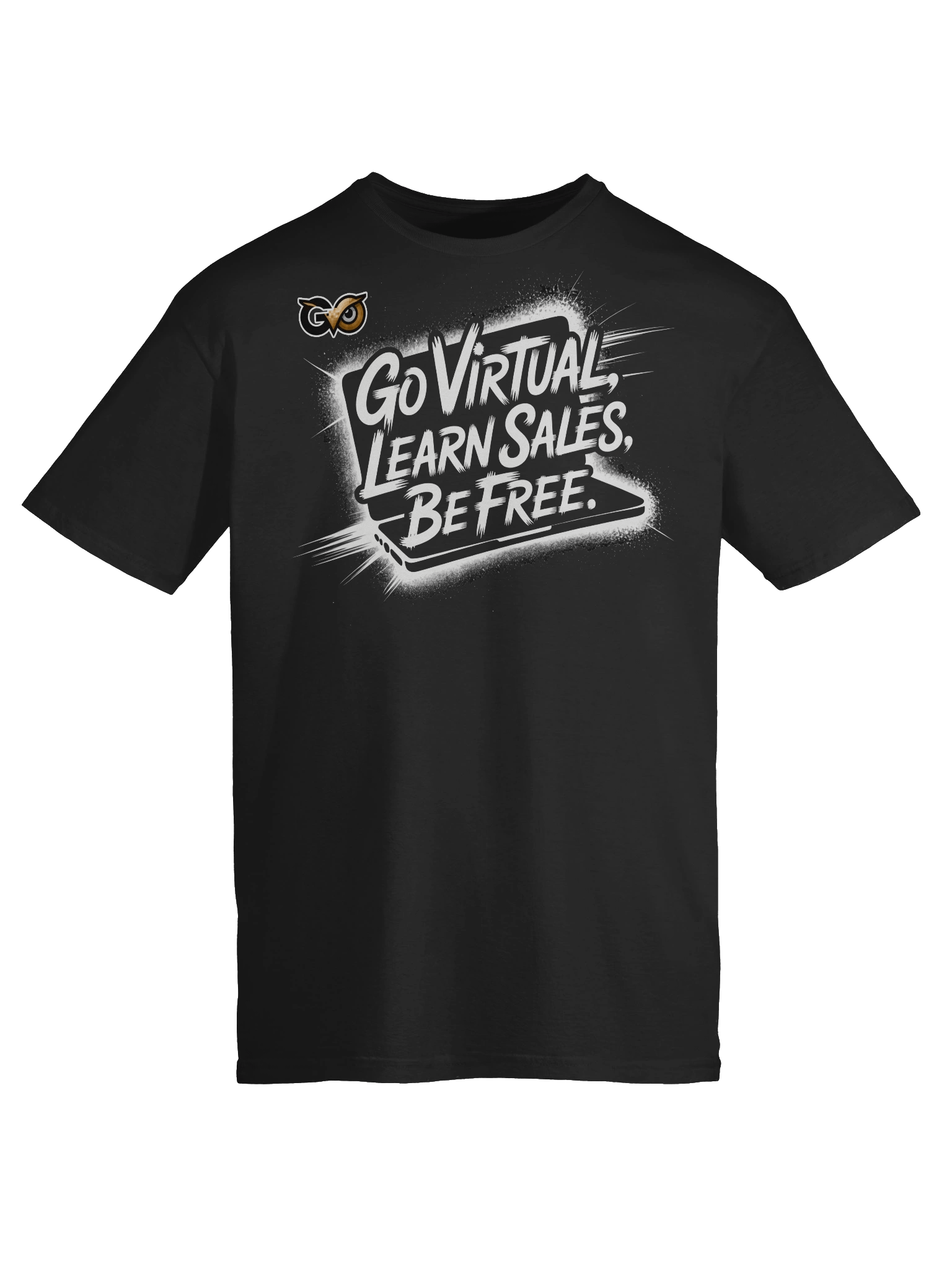 Go Virtual, Learn Sales, Be Free. Tee product image (33)