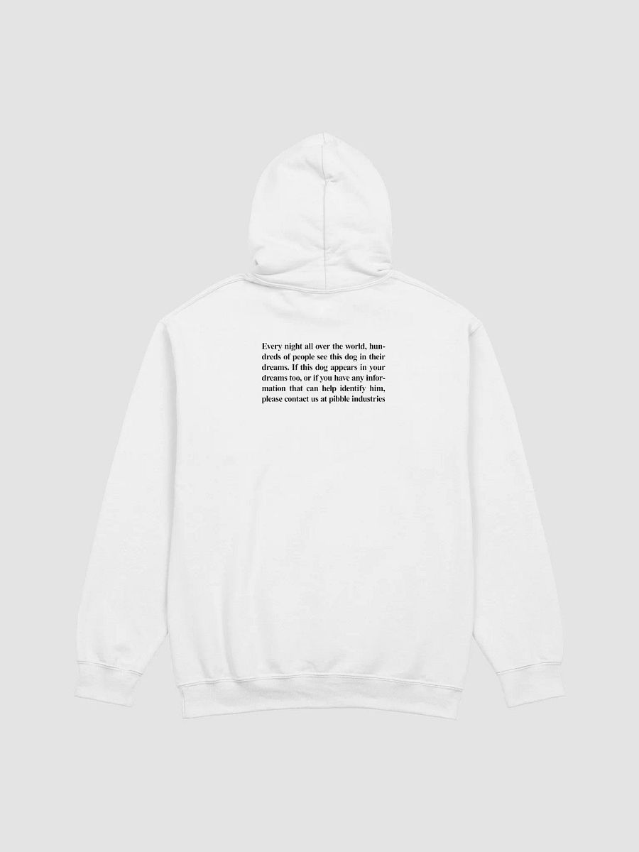HAVE YOU SEEN THIS DOG HOODIE product image (3)