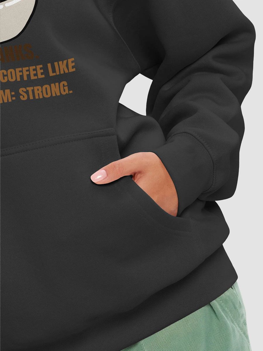 Strong Sarcasm Coffee Bean Hoodie product image (60)