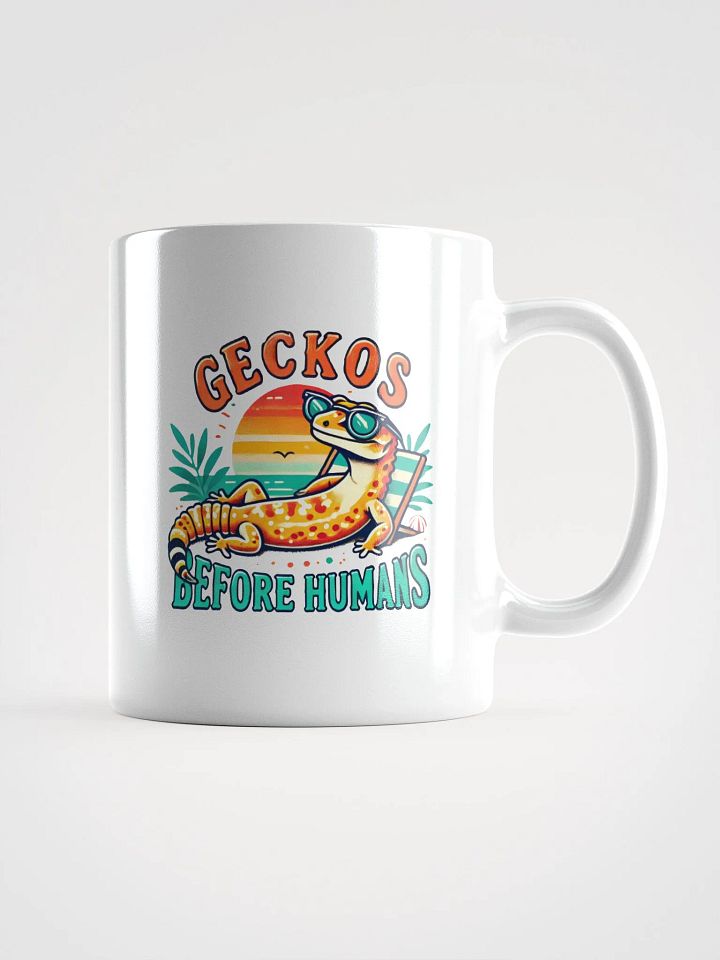 GECKOS BEFORE HUMANS Mug product image (3)