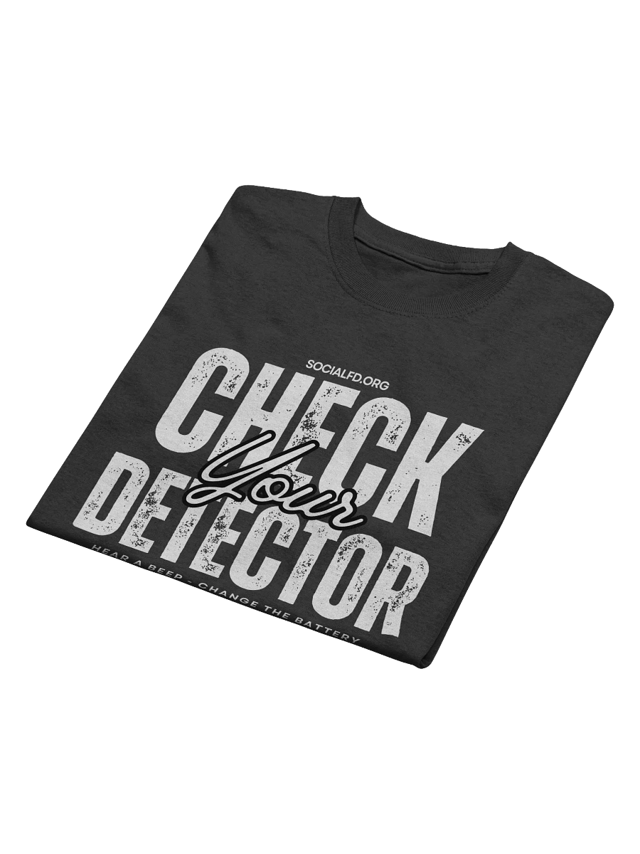 Check Your Smoke Detector T-Shirt product image (4)