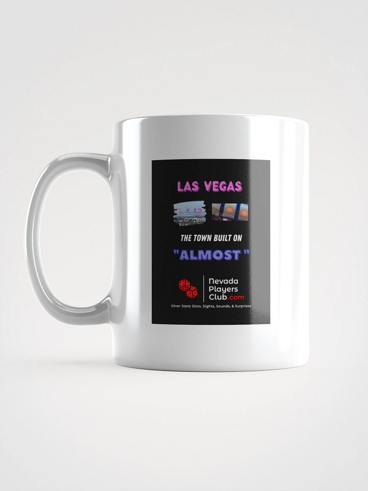 White "The Town Built on Almost" Mug product image (2)