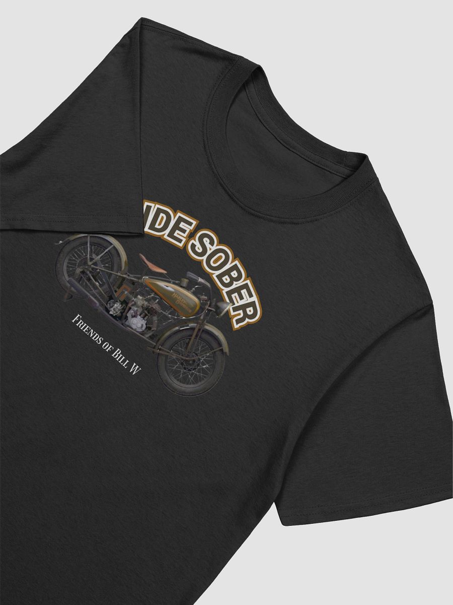 Ride Sober Friends of Bill W T-Shirt product image (2)
