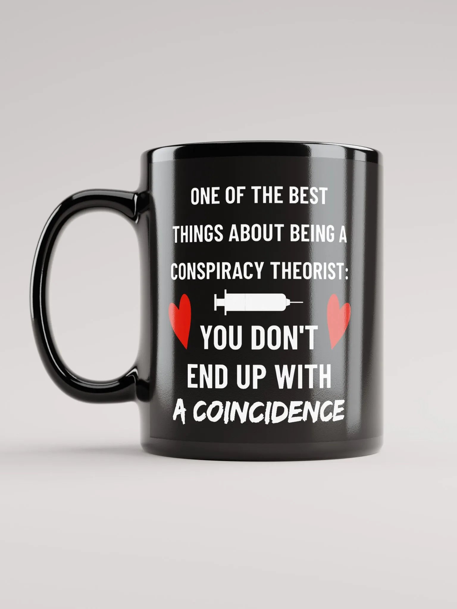 Conspiracy Theorist Vax Coincidence Truth Bomb 11 oz Mug product image (6)