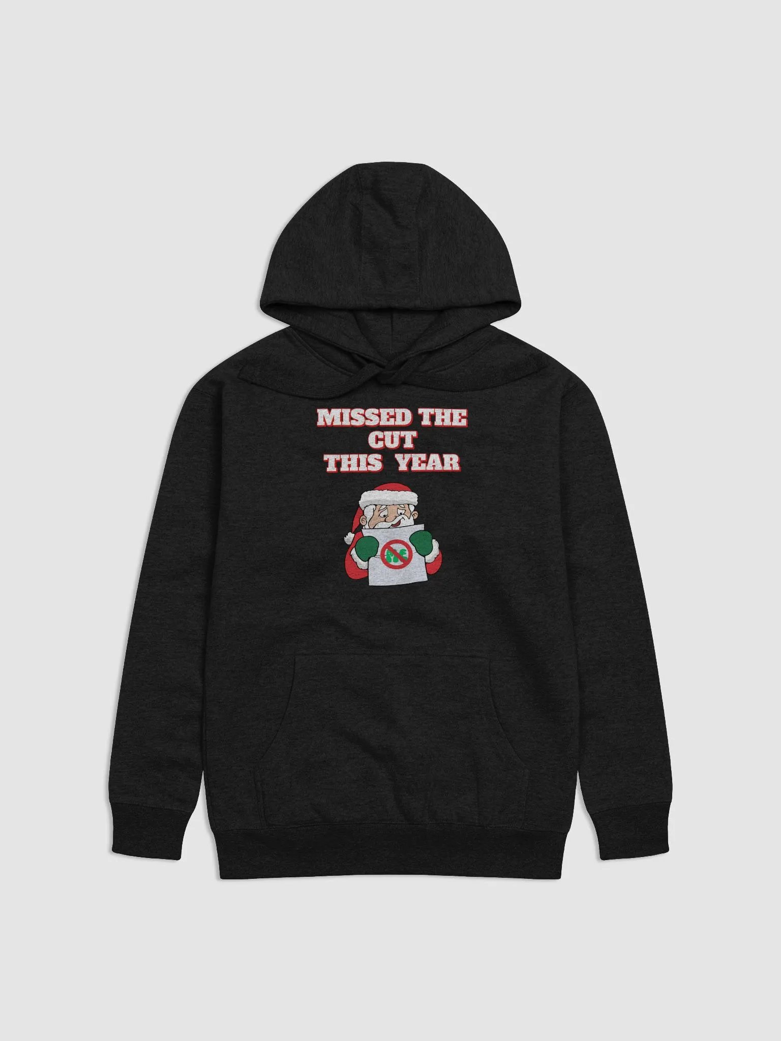 Missed The Cut This Year - Santa Christmas Hoodie product image (3)