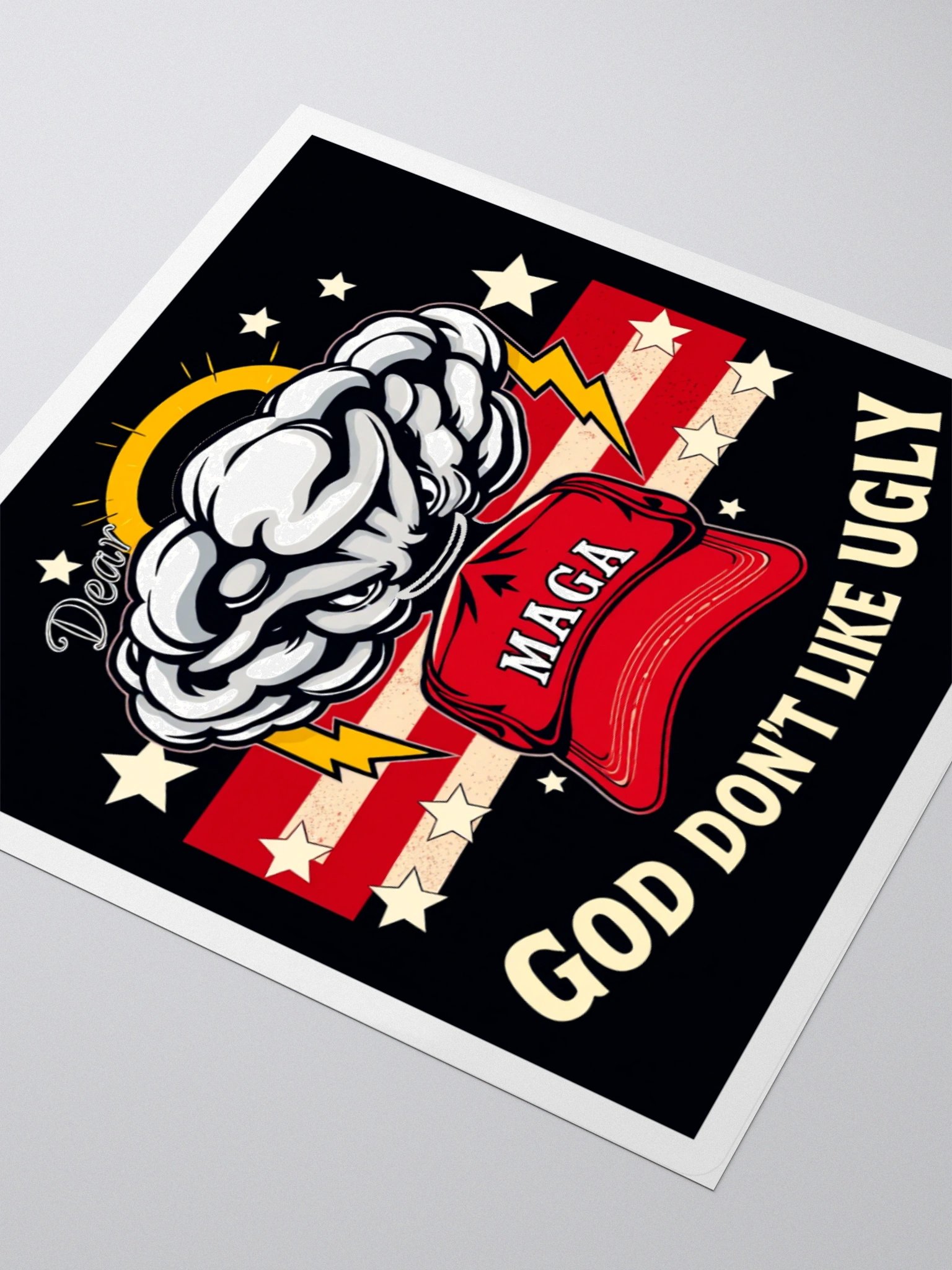 Dear MAGA, God Don't Like Ugly - Sticker product image (4)
