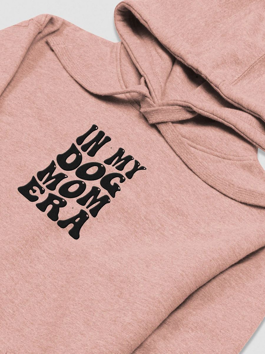 'IN MY DOG MOM ERA' embroidered hoodie product image (3)