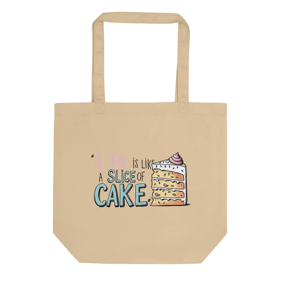 Life is Like a Slice of Cake Eco Tote product image (1)