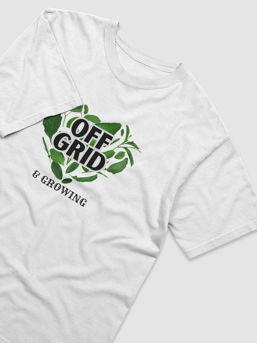 Off Grid & Growing Tee product image (3)