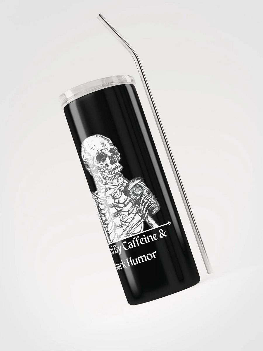 Fueled by Caffeine Tumbler product image (3)