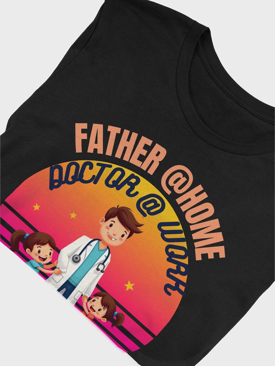 Dad, Doctor, Hero T-Shirt product image (45)