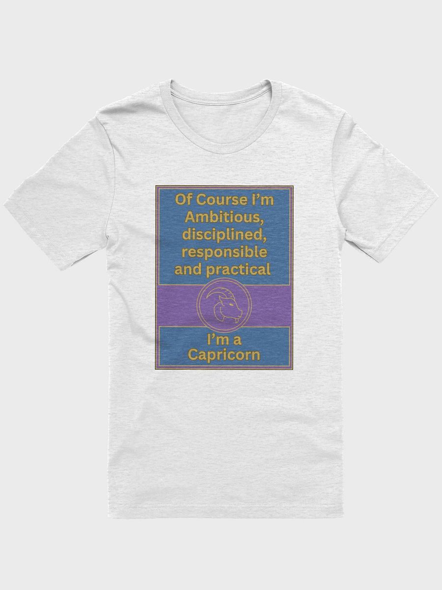 Of Course I’m Capricorn Zodiac Sign T-Shirt, Zodiac Sign Vibes T-Shirt, Capricorn T-Shirt, Astrological T-shirt product image (3)