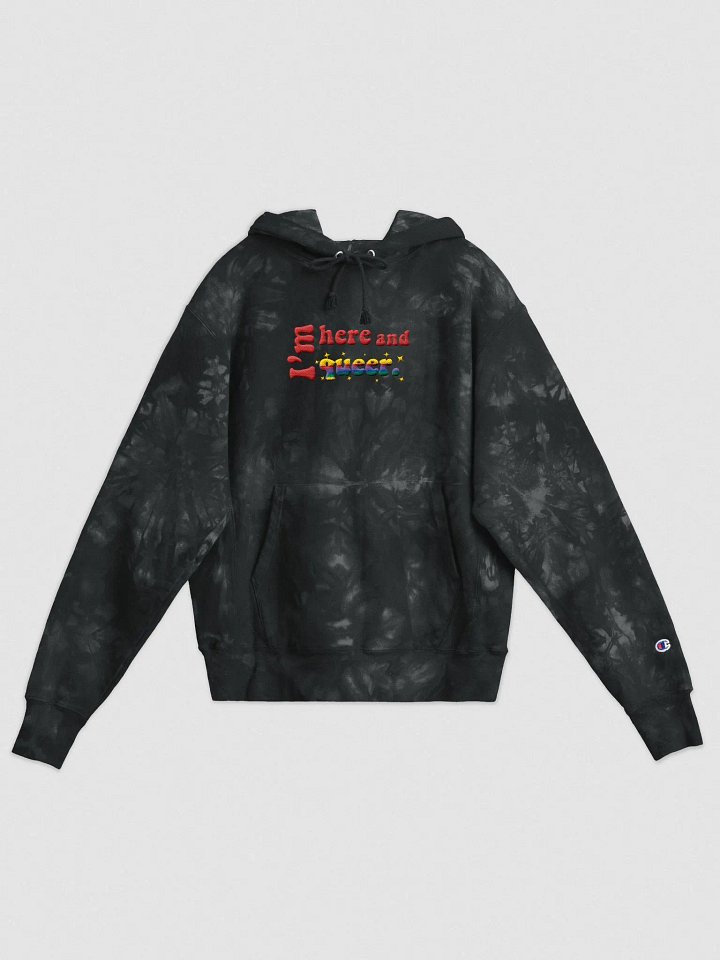 I'm Here and Queer Champion Tie-Dye Hoodie product image (2)