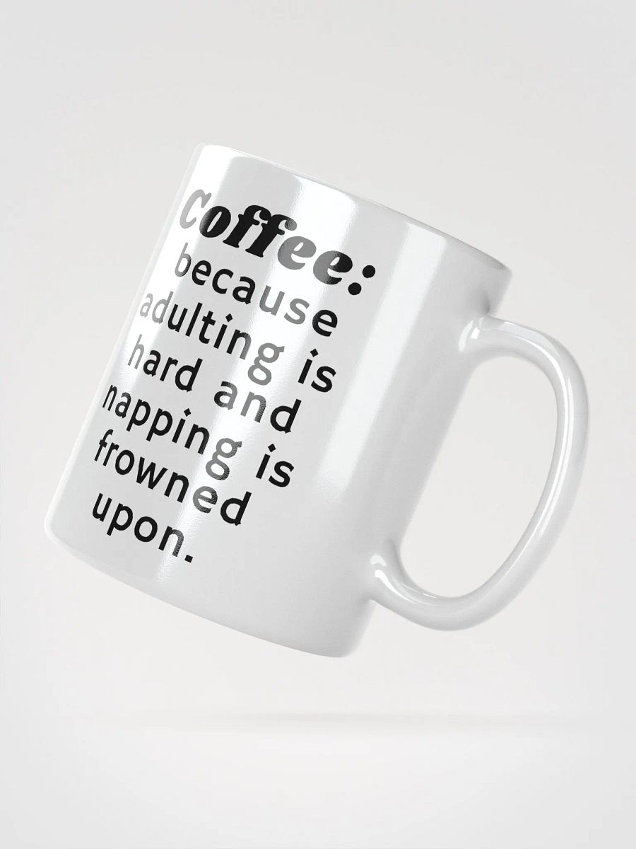 Coffee: because adulting is hard product image (2)