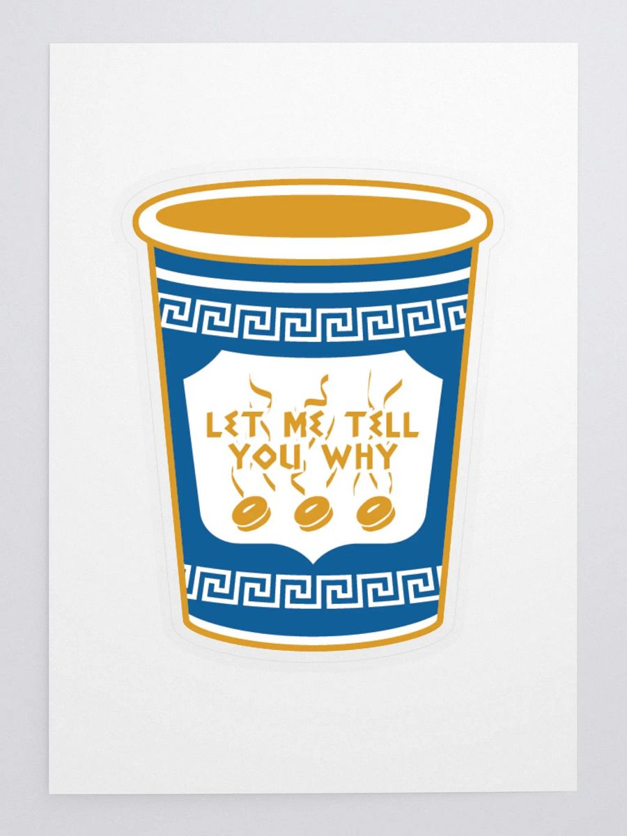 Let Me Tell You Why Coffee Sticker product image (3)