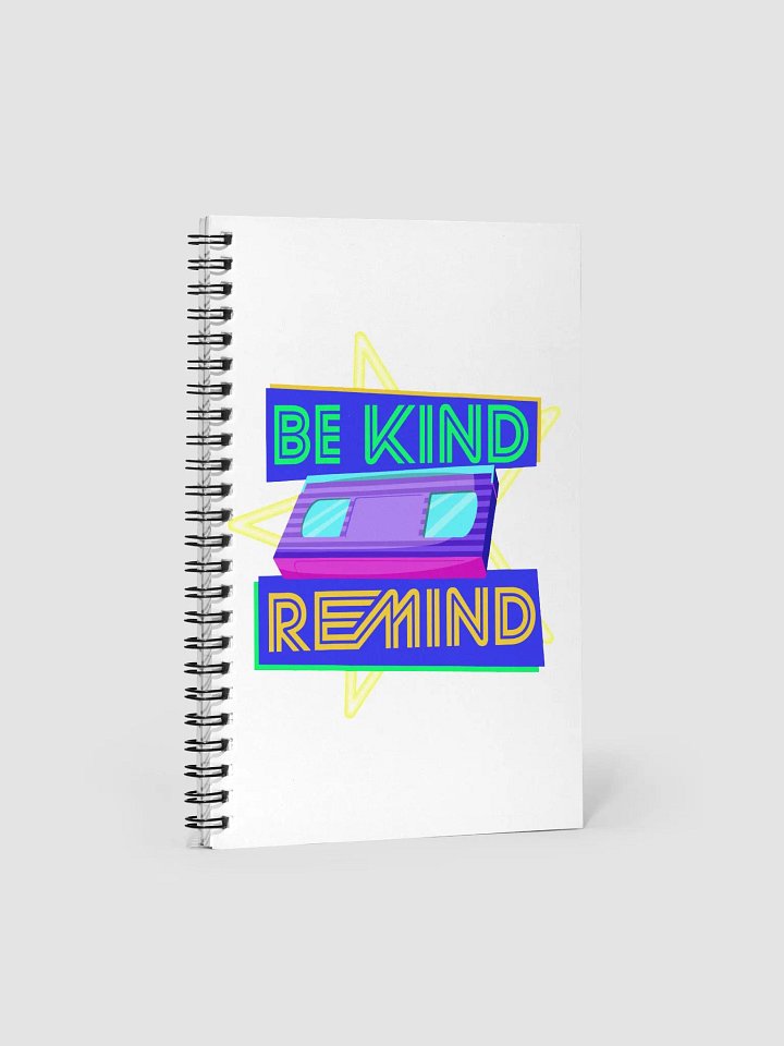 Be Kind, Remind - LTD Edition (Notebook) product image (1)