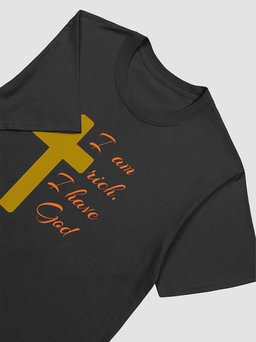 I AM RICH. I HAVE GOD. product image (19)