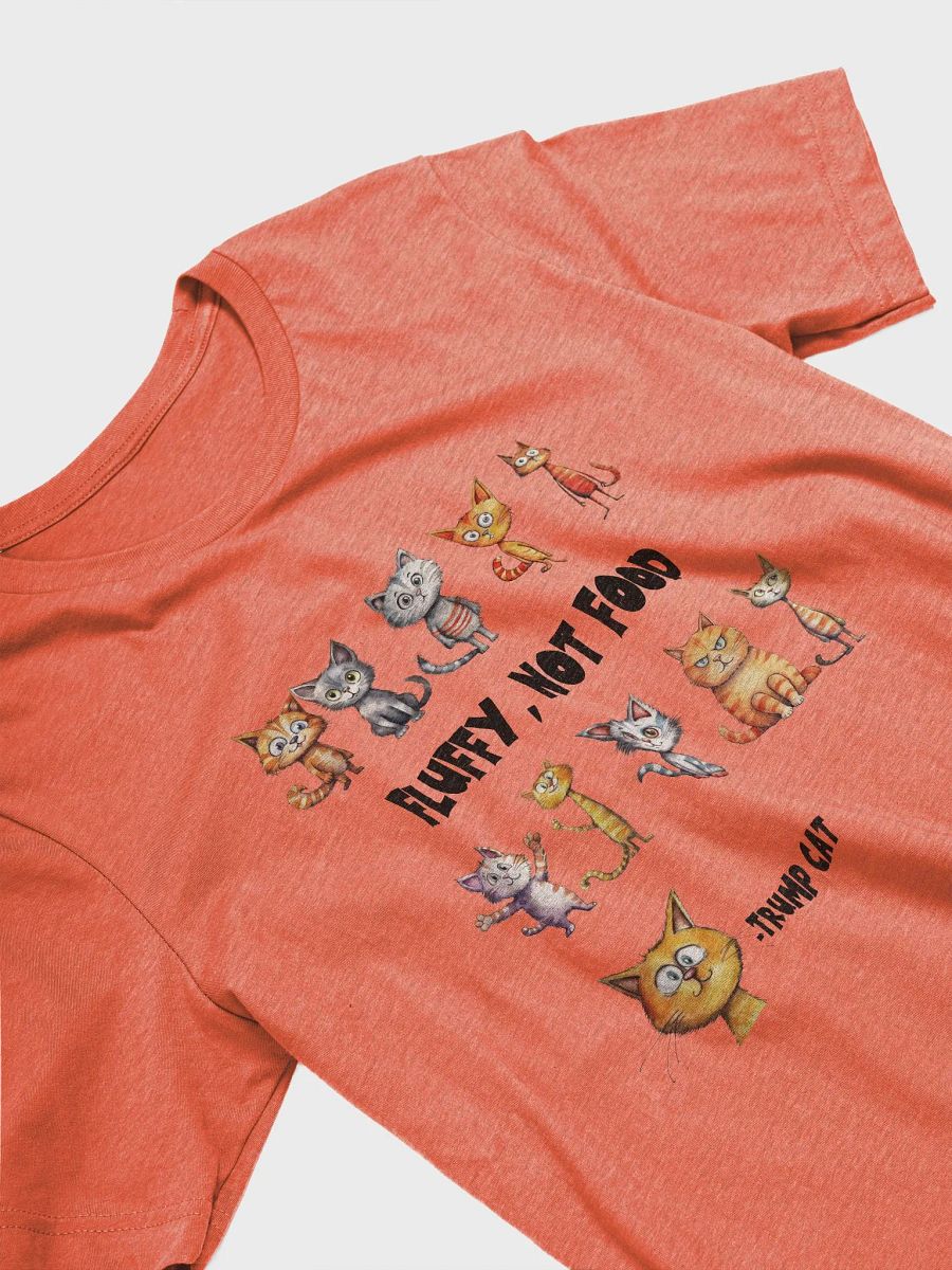 Fluffy, Not Food Cat T-Shirt product image (21)