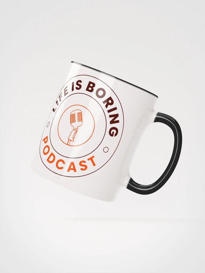 Life Is Boring Coffee Mug product image (4)