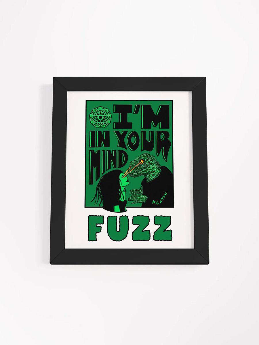 I'M IN YOUR MIND FUZZ FRAMED POSTER product image (2)