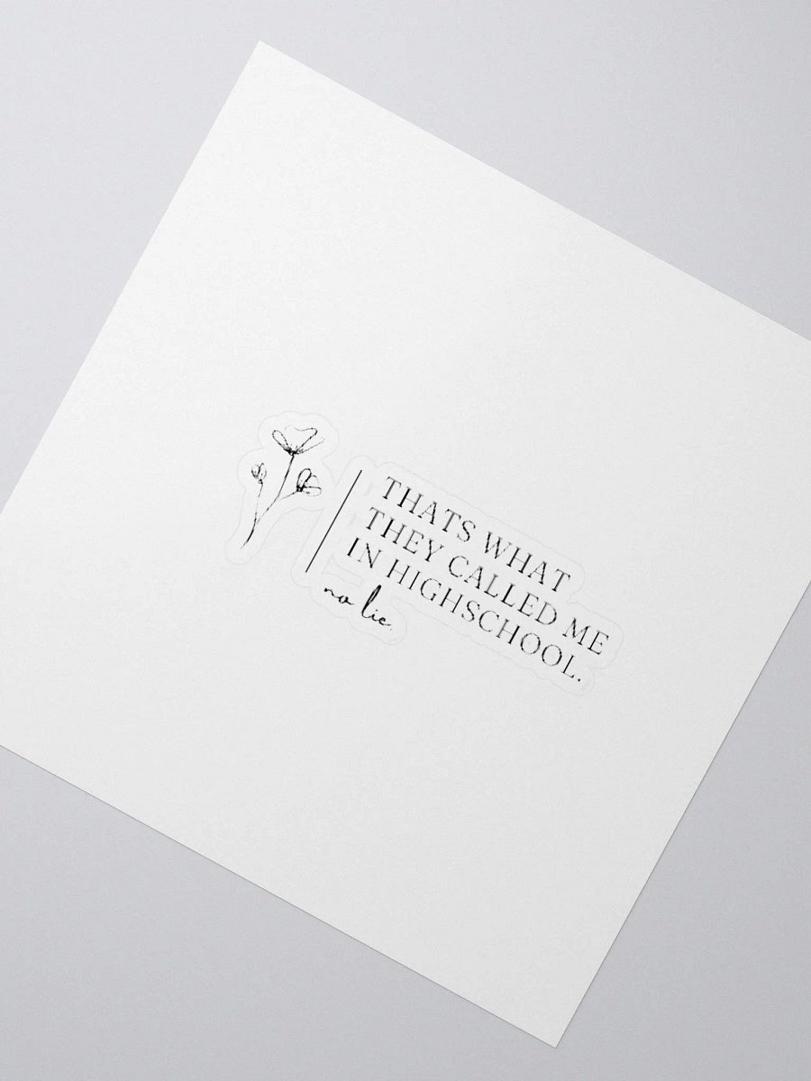 NO LIE Sticker product image (2)
