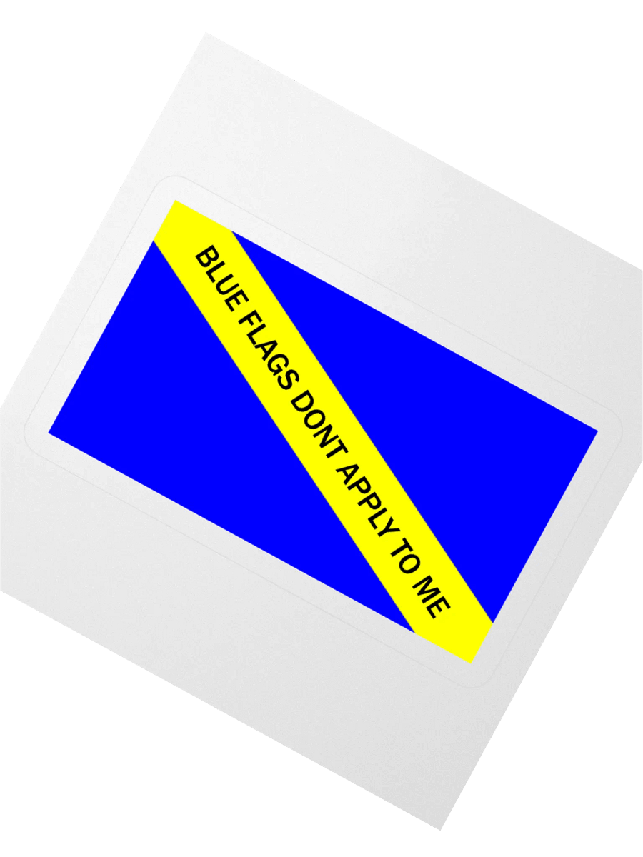 Blue Flags Don't Apply Sticker product image (3)