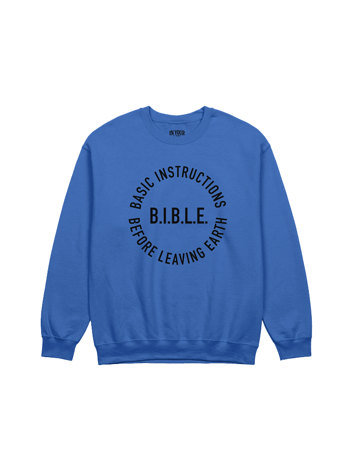 B.I.B.L.E. Sweatshirt product image (17)