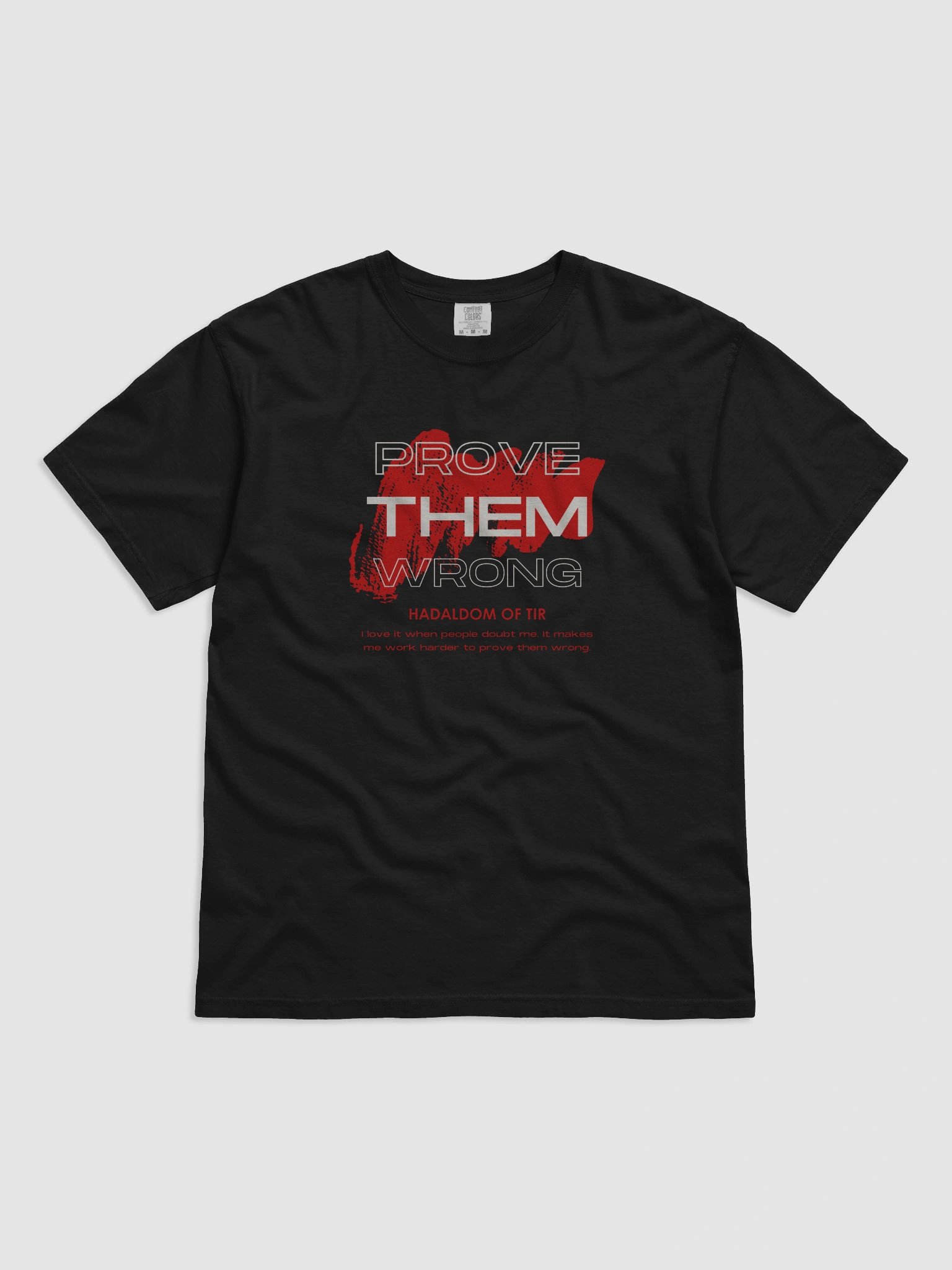 Prove Them Wrong Red Brushstroke T-Shirt product image (1)