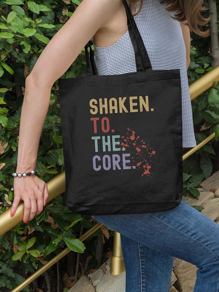 Shaken. To. The. Core. Bloody Canvas Bag product image (1)