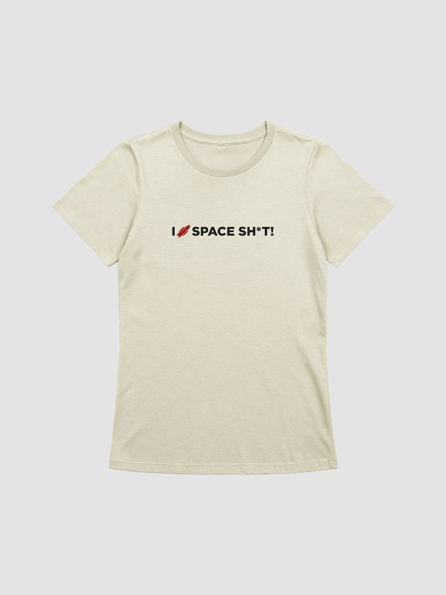 I <3 SPACE SH*T - Heavens - Women's Tee product image (1)