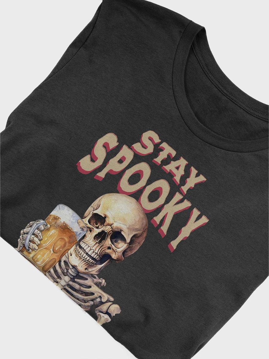 Stay Spooky My Fiends Skeleton Funny Drinking Halloween T-Shirt product image (32)
