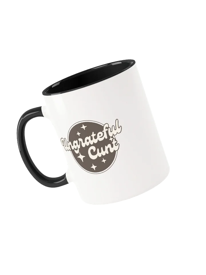 "Ungrateful Cunt" Mug product image (1)