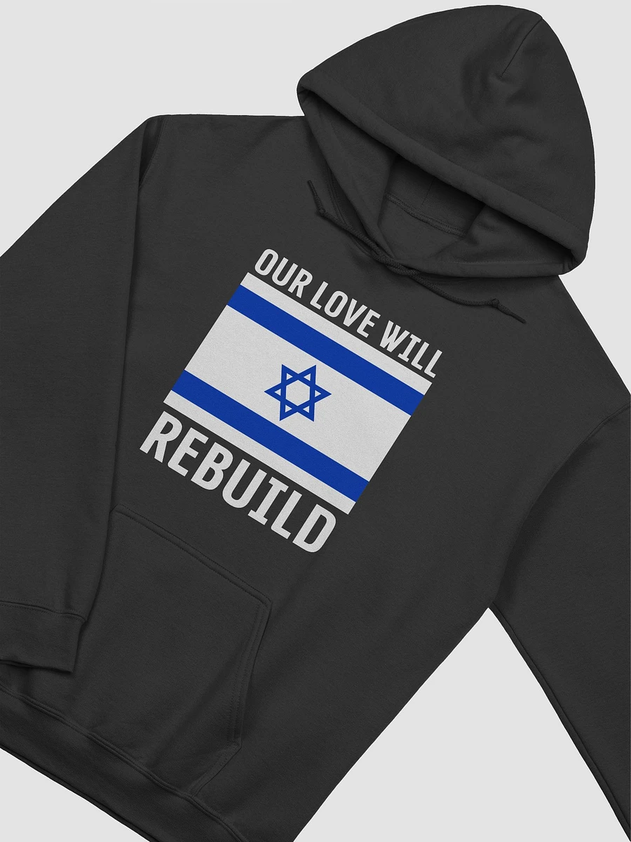 Our Love Will Rebuild Hoodie product image (6)