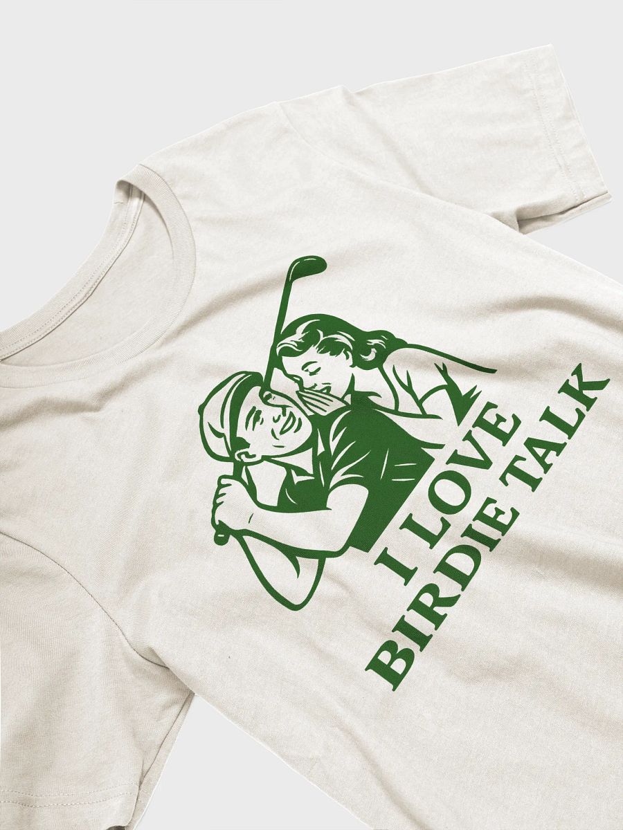 I Love Birdie Talk Tee product image (2)