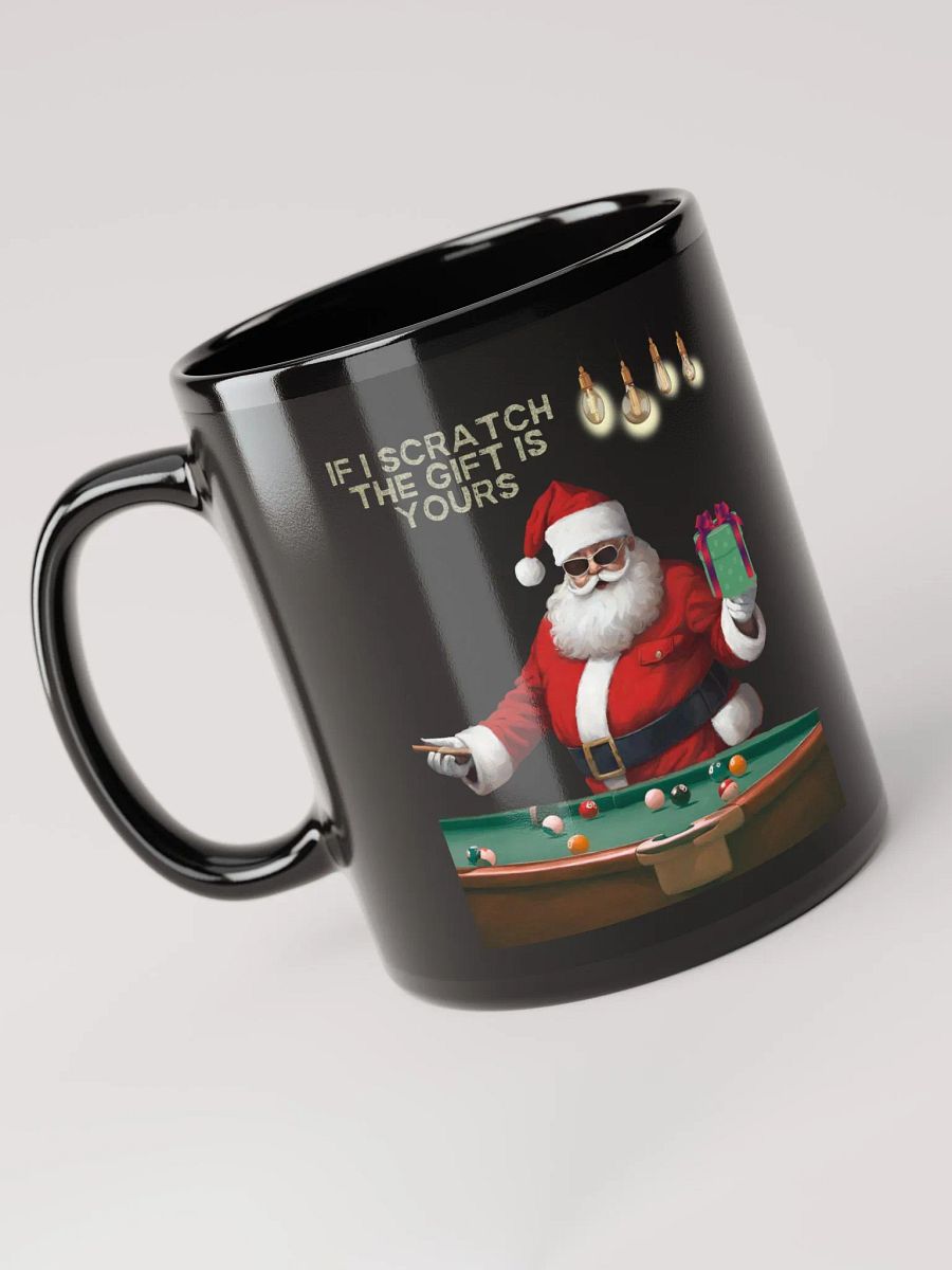 If I Scratch The Gift Is Yours - Pool Shark Santa Black Mug product image (5)