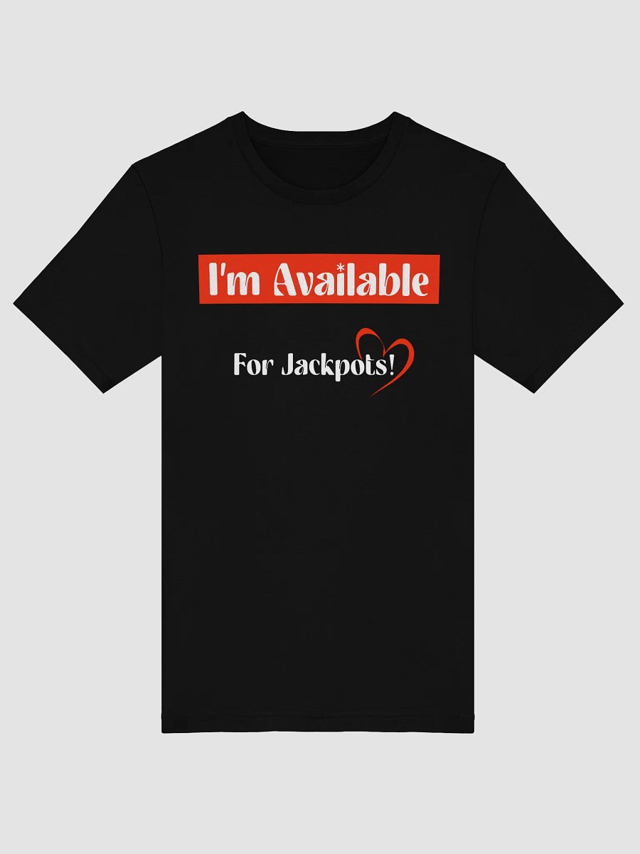 I’m Available For Jackpots – Chickie Certified (Black Edition) product image (6)