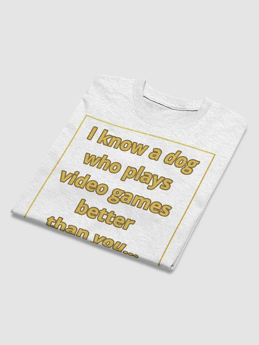 Doopsters I know a Dog Gamer T-Shirt (Light Colors) product image (4)