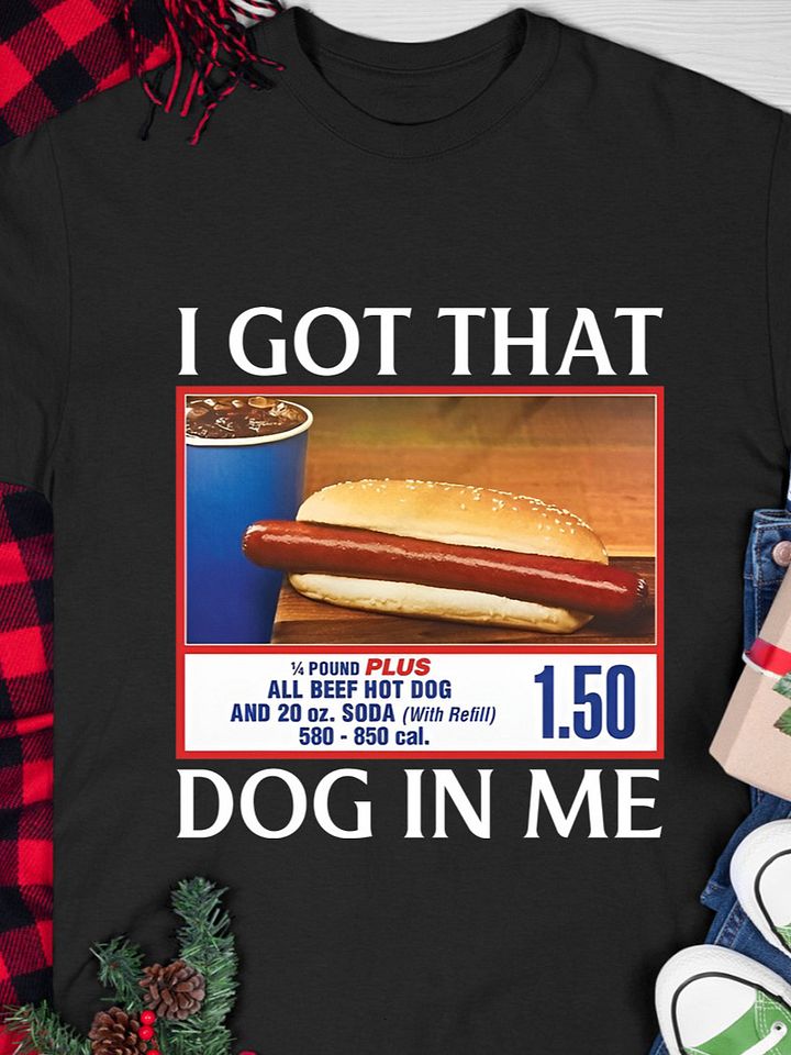 I Got That Dog in Me Shirt product image (1)