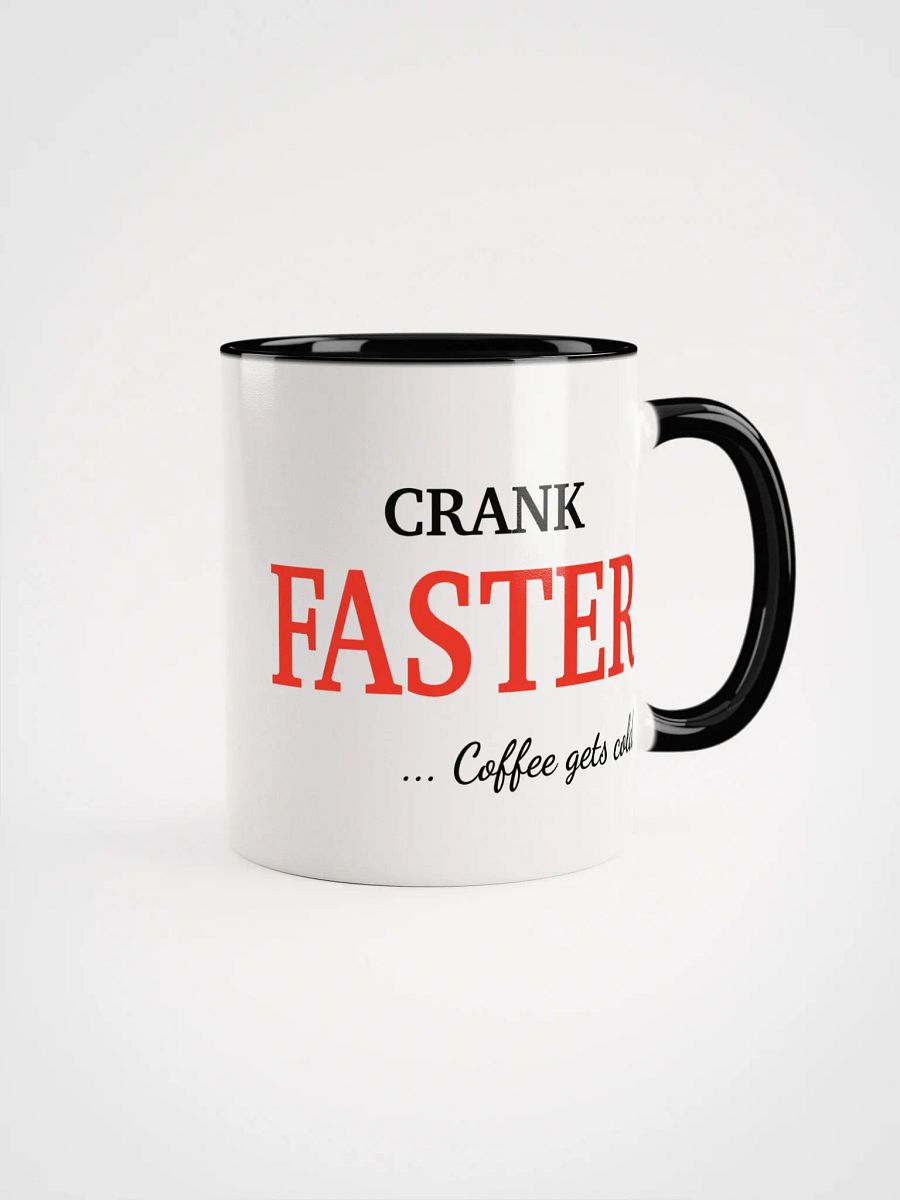 Crank Faster - Coffee gets cold product image (3)