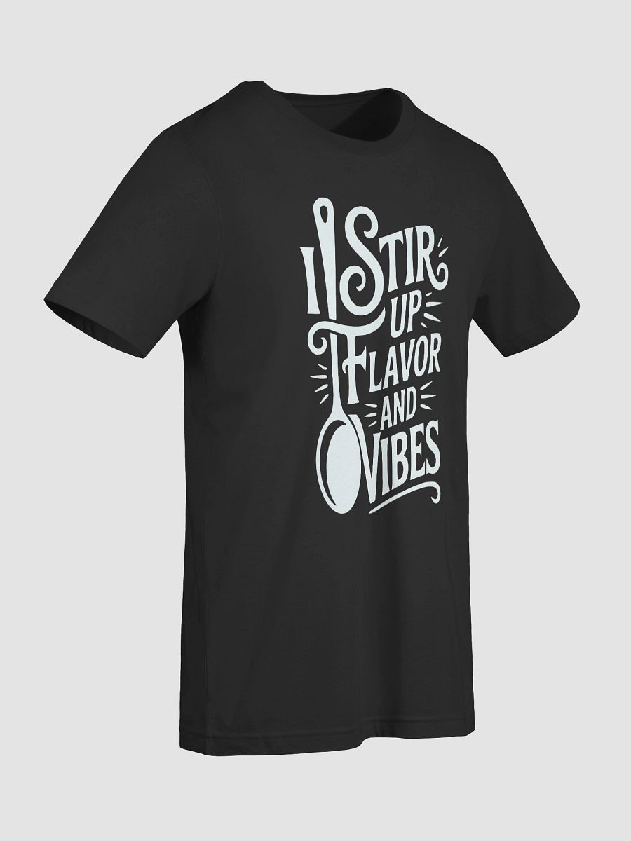 I Stir Up Flavor And Vibes product image (7)