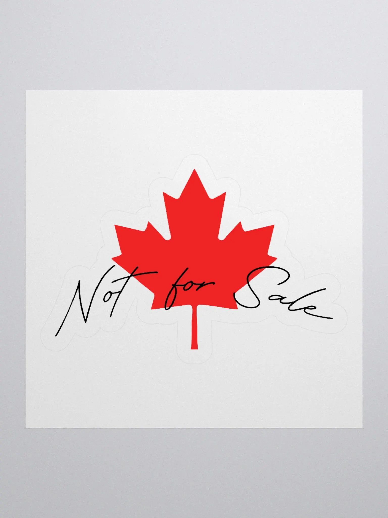 Canadian "Not For Sale" by Shameless product image (2)